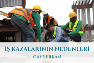 İş Kazalarının Nedenleri