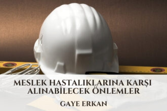 Meslek Hastalıklarına Karşı Alınabilecek Önlemler