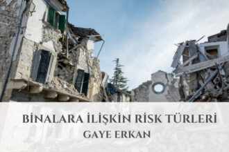 Binalara İlişkin Risk Türleri