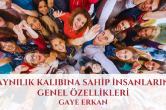 Aynılık Kalıbına Sahip İnsanların Genel Özellikleri
