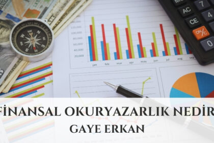 Finansal Okuryazarlık Nedir?