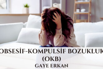 Obsesif-Kompulsif Bozukluk (OKB)