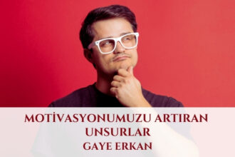 Motivasyonumuzu Artıran Unsurlar