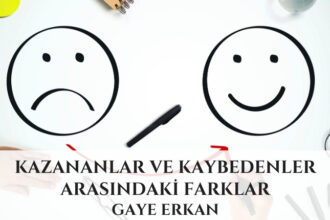 Kazananlar ve Kaybedenler Arasındaki Farklar