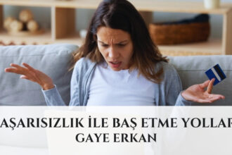 Başarısızlık İle Baş Etme Yolları