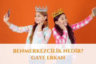 Benmerkezcilik Nedir?