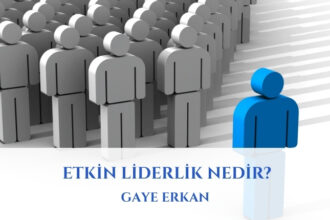 ETKİN LİDERLİK NEDİR?